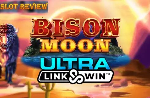 Bison Moon Ultra Link&Win slot